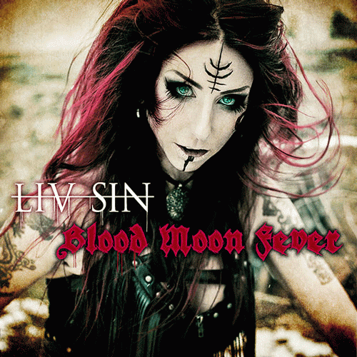 Liv Sin : Blood Moon Fever